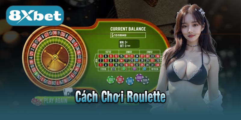 Cách Chơi Roulette