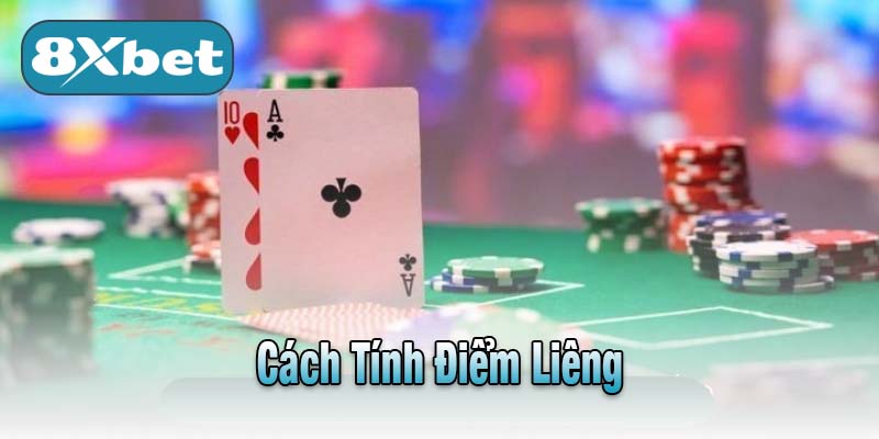 Cách Tính Điểm Liêng